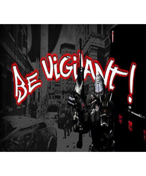 Be Vigilant! Steam Key GLOBAL